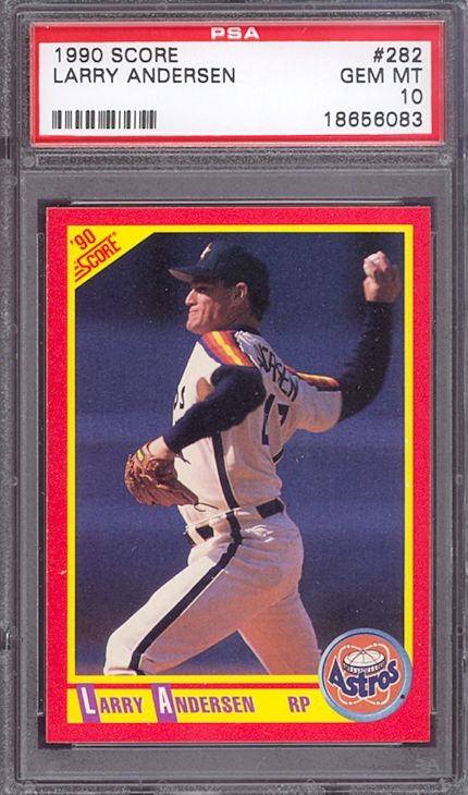 1990 Score #282 Larry Andersen Astros PSA 10 pop 1  