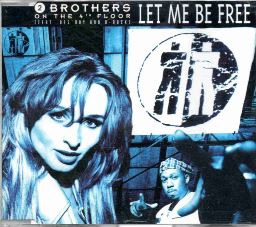 Brothers on the 4th Floor   Let me be Free   1994 CD  