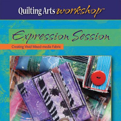 EXPRESSION SESSION Alisa Burk Painting Fabric NEW DVD  