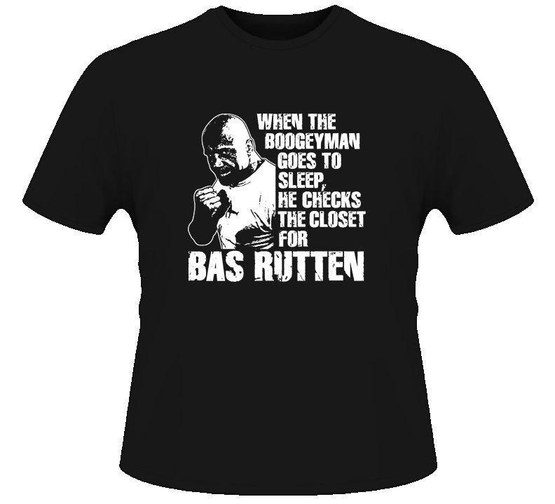 Bas Rutten Boogeyman MMA Legend T Shirt  