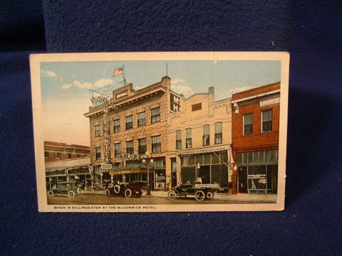 Description McCormick Hotel   Billings   1918. Fine Condition 