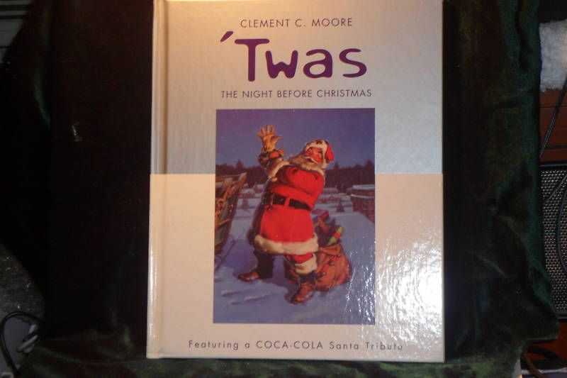 Clement Moore Twas The Night Before Christmas Coca Cola  