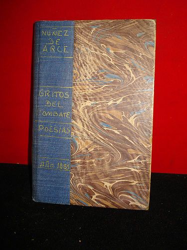 GASPAR NUÑEZ DE ARCE   GRITOS DEL COMBATE   ED. 1885  